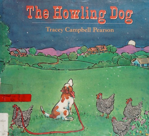 The Howling Dog