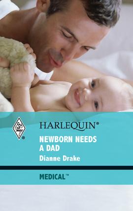 Cover of Newborn Needs a Dad