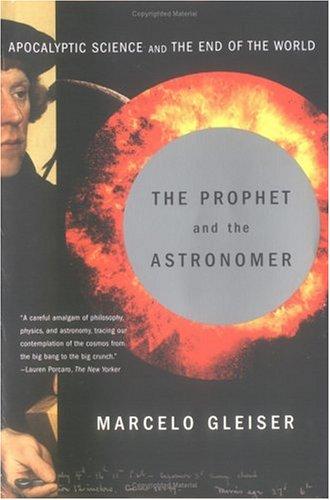 Cover of The Prophet and the Astronomer: Apocalyptic Science and the End of the World