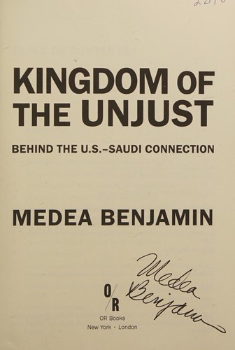Cover of Kingdom of the Unjust: Behind the U.S.-Saudi Connection
