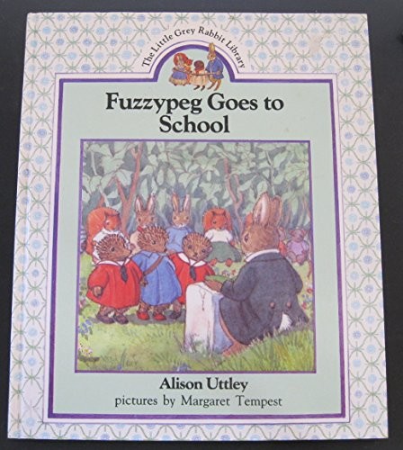 Cover of Fuzzypeg Goes to School