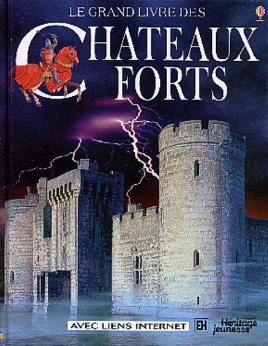 Cover of Grand Livre des Chateaux Forts