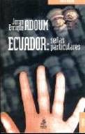 Ecuador: Senas Particulares: Ensayo