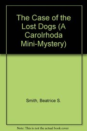 Cover of The Case of the Lost Dogs