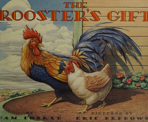 The rooster's gift