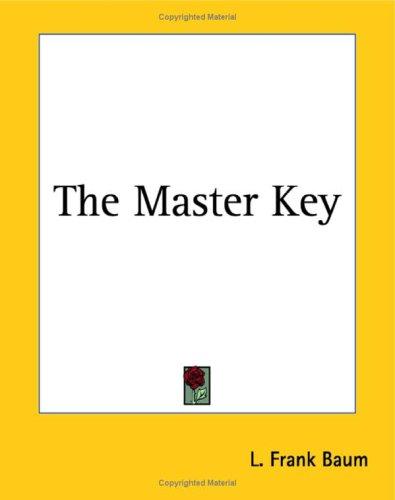 Master Key: An Electrical Fairy Tale