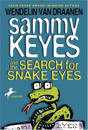Cover of Sammy Keyes and the Search for Snake Eyes