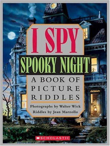 I Spy Spooky Night: A Book of Picture Riddles