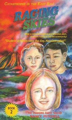 Raging Skies: Book Two: The Changing Earth Trilogy