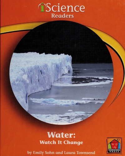 Cover of Water: Watch It Change