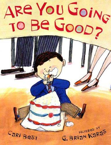 Cover of Are You Going to Be Good?