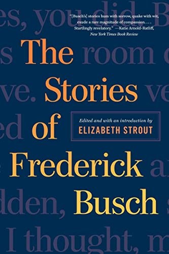 Cover of The Stories of Frederick Busch