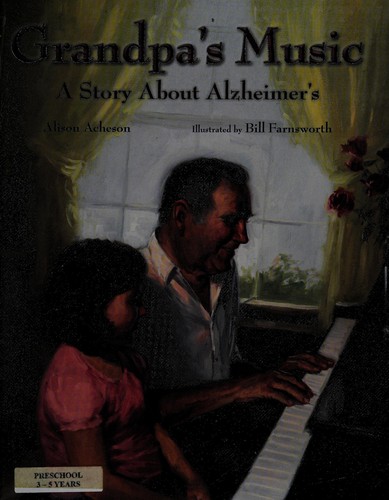 Grandpa's Music: A Story About Alzheimer's