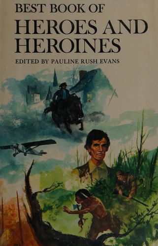 Best book of heroes and heroines.