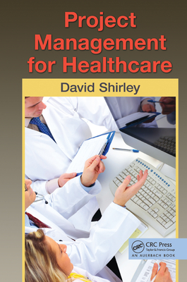 Project Management for Healthcare