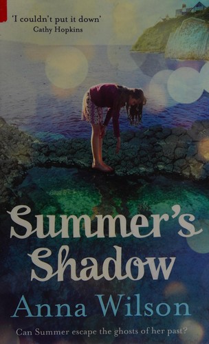 Summer's shadow