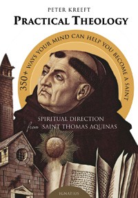 Cover of Practical Theology: Spiritual Direction from Saint Thomas Aquinas