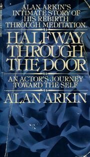 Halfway Through The Door: First Steps On A Path Toward Enlightenment