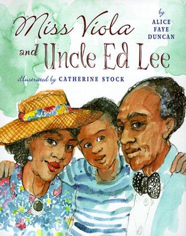Miss Viola And Uncle Ed Lee