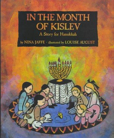In the Month of Kislev: A Story for Hanukkah
