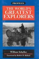 The World's Greatest Explorers