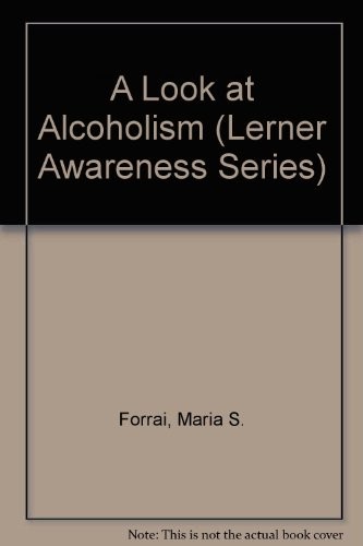 Cover of A look at alcoholism
