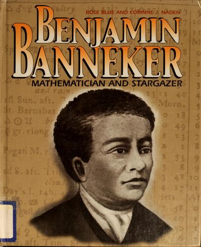 Benjamin Banneker: Mathematician and Stargazer