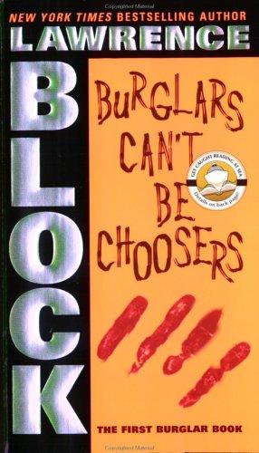 Cover of Burglars Can't Be Choosers