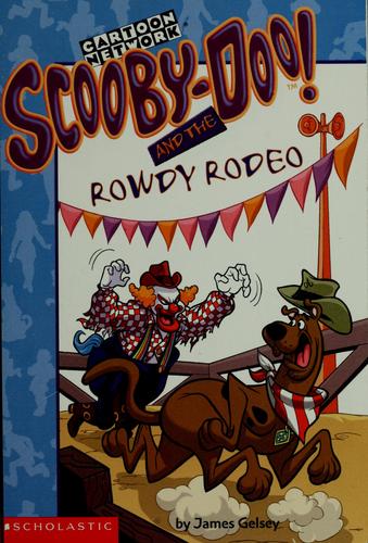 Scooby-Doo! and the Rowdy Rodeo