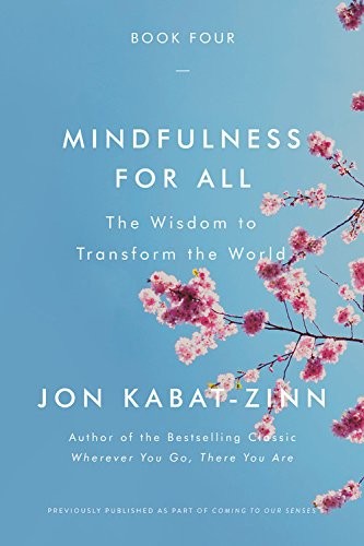 Cover of Mindfulness for All: The Wisdom to Transform the World