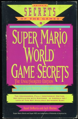 Cover of Super Mario World Game Secrets: The Unauthorized Edition