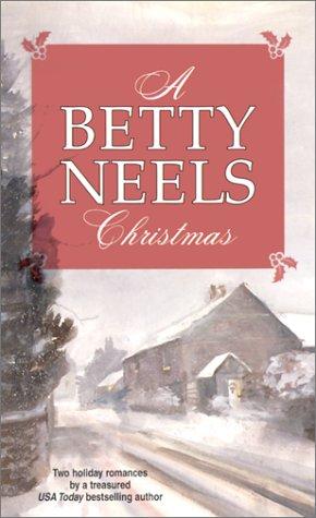 A Betty Neels Christmas: A Christmas Proposal\Winter Wedding