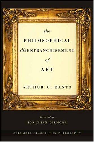 The Philosophical Disenfranchisement of Art