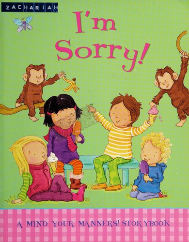 I'm Sorry!