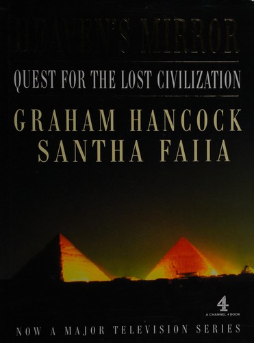 Heaven's Mirror: Quest for the Lost Civilization