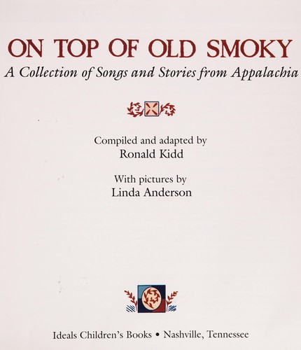 On Top of Old Smoky: A Collection of Songs and Stories from Appalachia