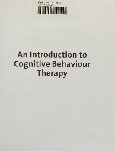 Cover of An Introduction to Cognitive Behaviour Therapy: Skills and Applications