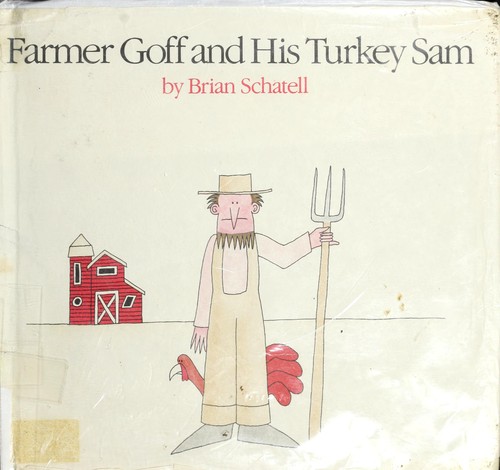 Cover of Farmer Goff and His Turkey Sam