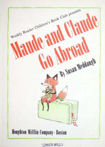 Maude and Claude Go Abroad