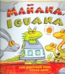 Manana , Iguana