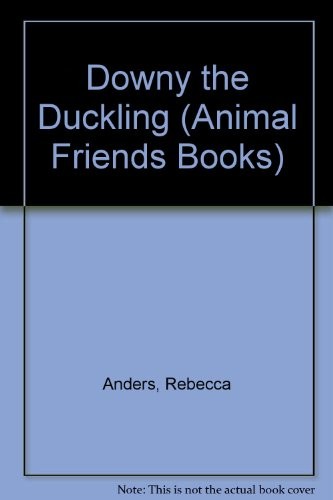 Downy the Duckling