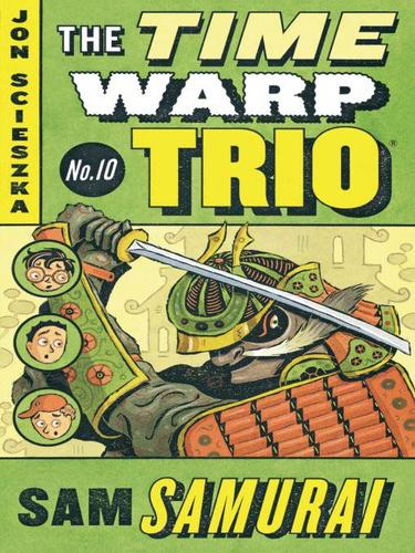 Cover of Sam Samurai (Time Warp Trio) R/I