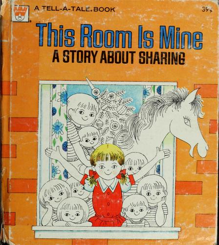 Cover of This room is mine.
