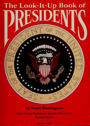 The look-it-up book of presidents
