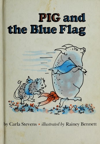 Cover of Pig and the Blue Flag