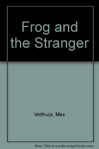 Cover of Frog and the Stranger