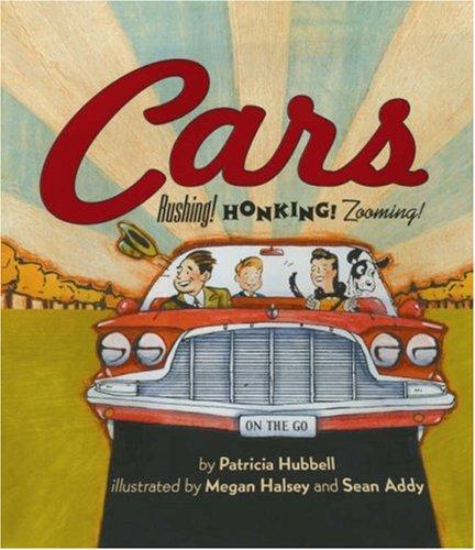 Cover of Cars: Rushing! Honking! Zooming!