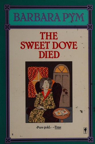 The Sweet Dove Died