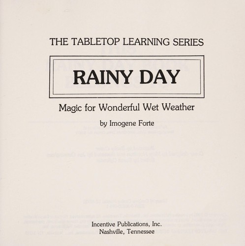 Rainy Day: Magic for Wonderful Wet Weather