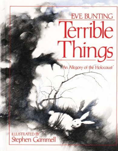 Cover of Terrible Things: An Allegory of the Holocaust